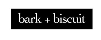 BARK + BISCUIT
