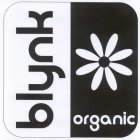 BLYNK ORGANIC