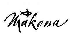 MAKENA