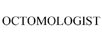 OCTOMOLOGIST