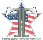 T TWINS ELECTRIC CORPORATION