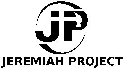 JP JEREMIAH PROJECT