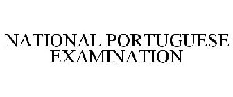 NATIONAL PORTUGUESE EXAMINATION