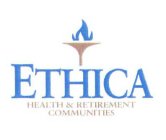 ETHICA HEALTH & RETIREMENT COMMUNITIES
