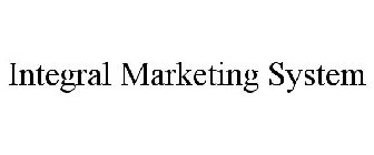 INTEGRAL MARKETING SYSTEM