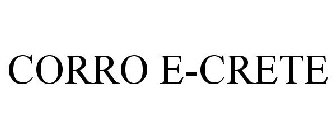 CORRO E-CRETE