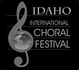 IDAHO INTERNATIONAL CHORAL FESTIVAL