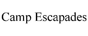 CAMP ESCAPADES