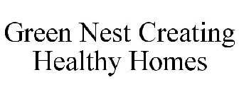 GREEN NEST CREATING HEALTHY HOMES