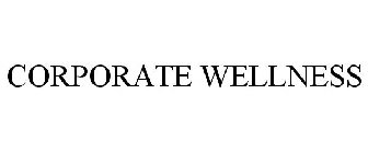 CORPORATE WELLNESS