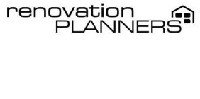 RENOVATION PLANNERS