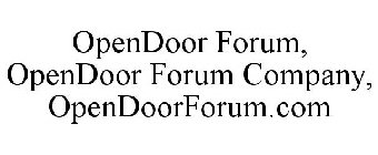 OPENDOOR FORUM, OPENDOOR FORUM COMPANY, OPENDOORFORUM.COM