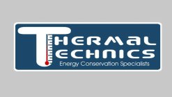 THERMAL TECHNICS ENERGY CONSERVATION SPECIALISTS