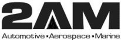 2AM AUTOMOTIVE · AEROSPACE · MARINE