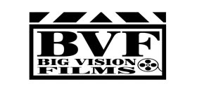 BVF BIG VISION FILMS