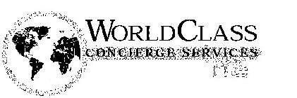 WORLD CLASS CONCIERGE SERVICES