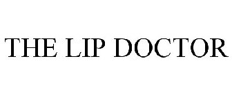 THE LIP DOCTOR