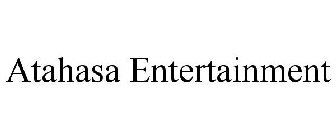 ATAHASA ENTERTAINMENT