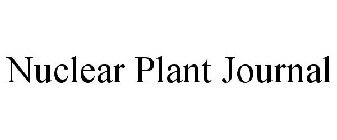 NUCLEAR PLANT JOURNAL