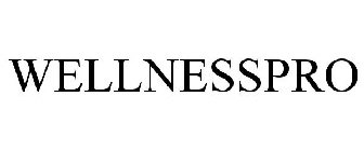 WELLNESSPRO