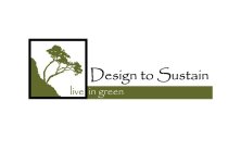 DESIGN TO SUSTAIN LIVE IN GREEN