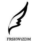 FRSHWIZDM