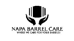 NAPA BARREL CARE WHERE WE CARE FOR YOUR BARRELS!