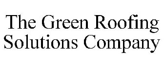 THE GREEN ROOFING SOLUTIONS COMPANY