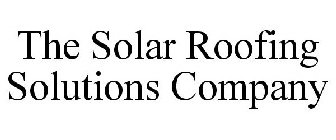 THE SOLAR ROOFING SOLUTIONS COMPANY