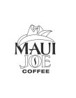 MAUI JOE COFFEE