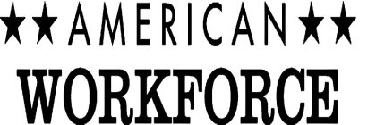 AMERICAN WORKFORCE