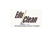 EDU CLEAN THE EDUCATIONAL FACILITY CLEANER