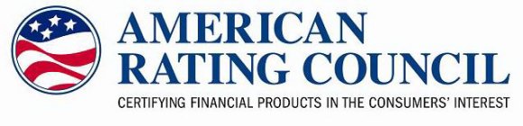 AMERICAN RATING COUNCIL CERTIFYING FINANCIAL PRODUCTS IN THE CONSUMERS' INTEREST