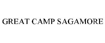 GREAT CAMP SAGAMORE