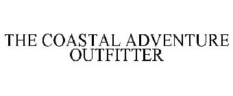 THE COASTAL ADVENTURE OUTFITTER