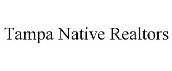 TAMPA NATIVE REALTORS