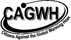 CAGWH CITIZENS AGAINST THE GLOBAL WARMING HOAX