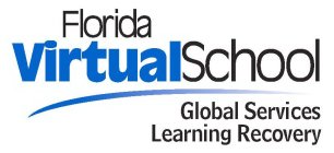 FLORIDA VIRTUALSCHOOL GLOBAL SERVICES LEARNING RECOVERY