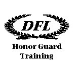 DFL HONOR GUARD TRAINING