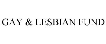 GAY & LESBIAN FUND