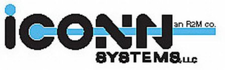 ICONN SYSTEMS, LLC AN R2M CO.