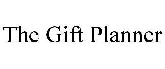 THE GIFT PLANNER