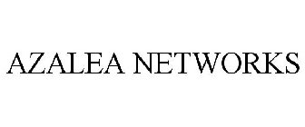 AZALEA NETWORKS