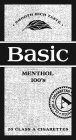 BASIC MENTHOL 100'S  · SMOOTH RICH TASTE · 20 CLASS A CIGARETTES A · CLASS A CIGARETTES · ACCO