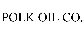 POLK OIL CO.