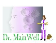 DR. MAINWELL