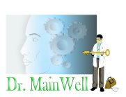 DR. MAINWELL