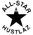 ALL-STAR HUSTLAZ