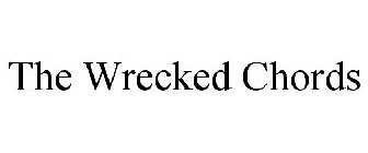 THE WRECKED CHORDS