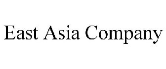 EAST ASIA COMPANY